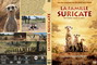 LA FAMILLE SURICATE